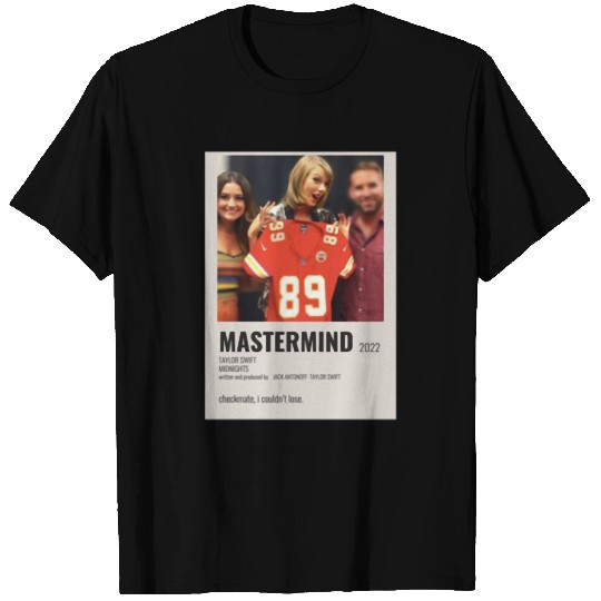 taylorr Swift Mastermind T-Shirts