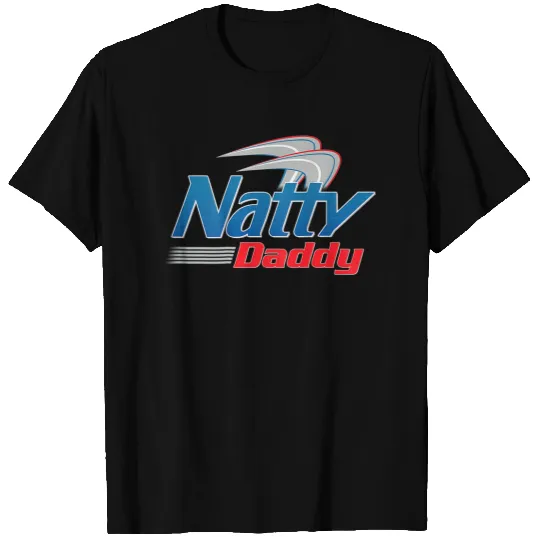 Natty Daddy (on Back) Men Women T Shirt