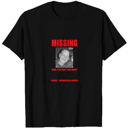 Breaking Bad Missing Sign - Breaking Bad - T-Shirt