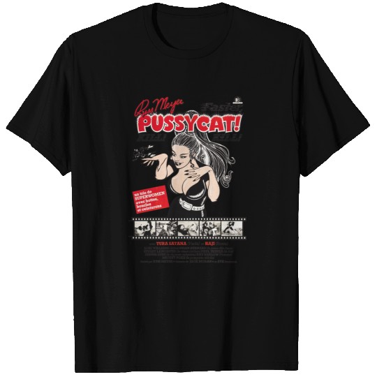 faster pussycat kill kill - weird russ-meyer movie T-Shirts