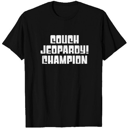 Couch Jeopardy Champion - WHITE - Alex Trebek - T-Shirt