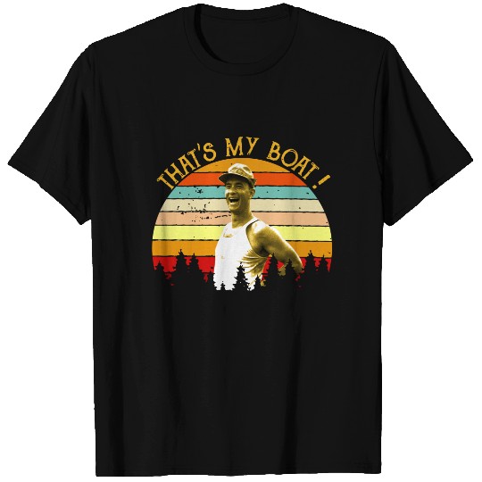 Nirvan Forrest Gump That's My Boat Unisex Tshirt