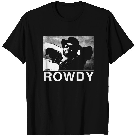 Rowdy - Hank Williams Jr - T-Shirt