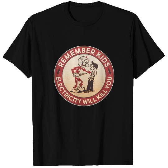 Retro Vintage Electricity Will Kill You Emblem T-Shirt
