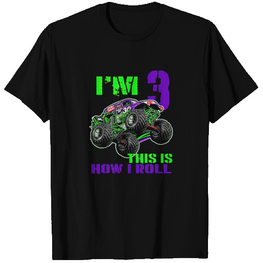 i m 3 this is how i Roll Grave Digger birtdhay T-shirt