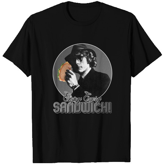 Enjoy Every Sandwich ))(( Zevon Quote - Warren Zevon - T-Shirt