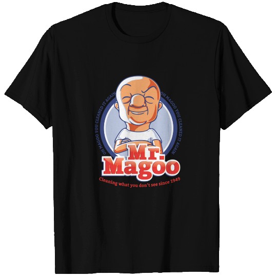 Mr. Magoo as Mr. Clean - Mr Magoo Dad - T-Shirt