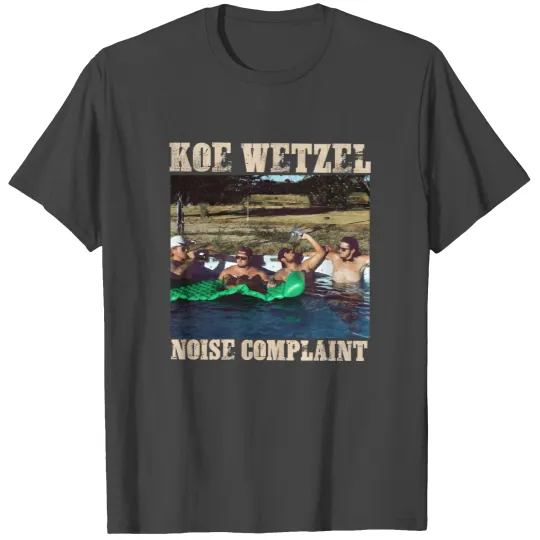 Discover Noise Complaint Wetzel shirt, Koe 2024 Funny Shirt