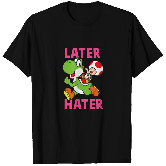 Nintendo Super Mario Yoshi Toad Later Hater T-Shirt T-Shirts