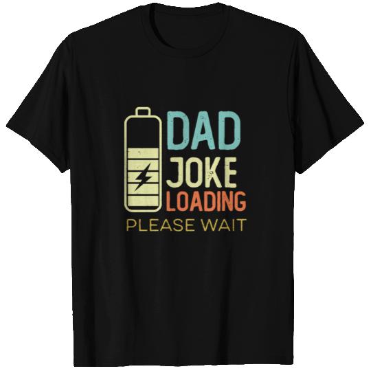 Dad Joke Loading Please Wait, Vintage Color T Shirt