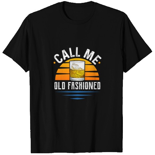 Whiskey - Call Me Old Fashioned T-shirt