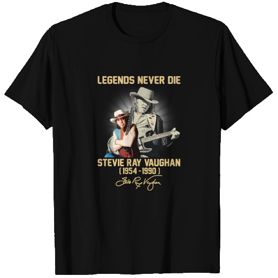 Stevie Ray Vaughan legends never die T-Shirts