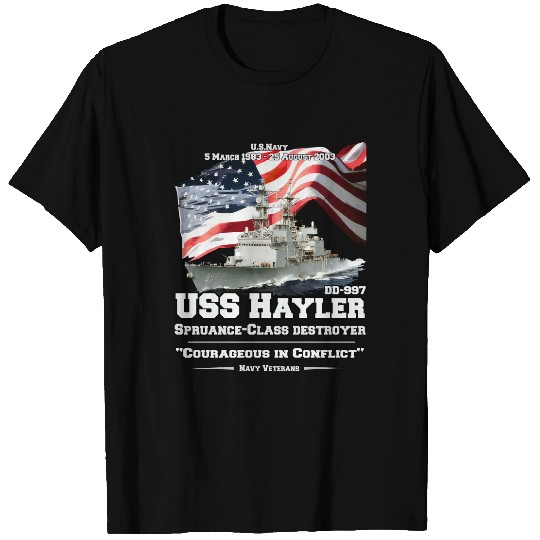 USS Hayler US NAVY Spruance-class destroyer - Us Navy Veterans - T-Shirt