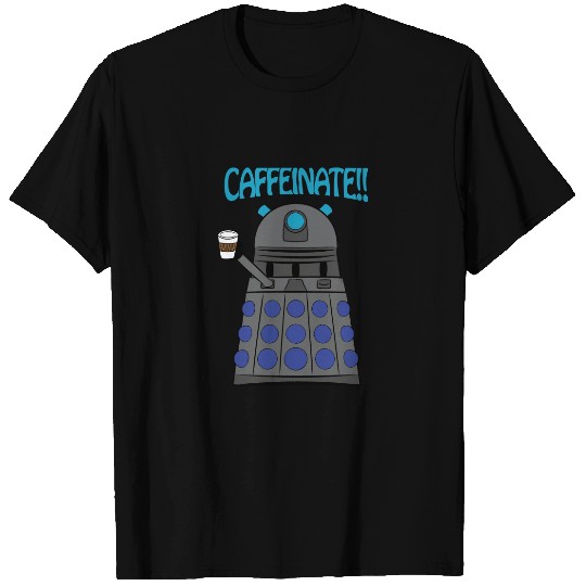 Caffeinate - Doctor Who - T-Shirt
