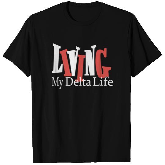 Living My Delta Life - Delta Sigma Theta - T-Shirt