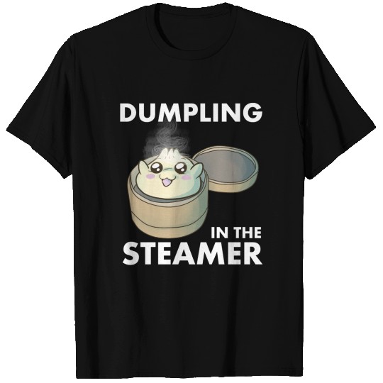 Dumpling in the Steamer, Cute Kawaii Dumpling T-shirt