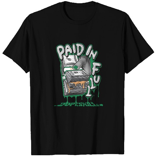 Pine Green 4s Unisex Shirt Paid In Full Graphic