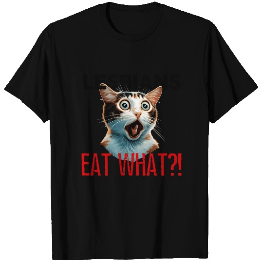 Lesbians Eat What, Gay Cat Shirt, Lesbian Cat Shirt, Cat Shirt