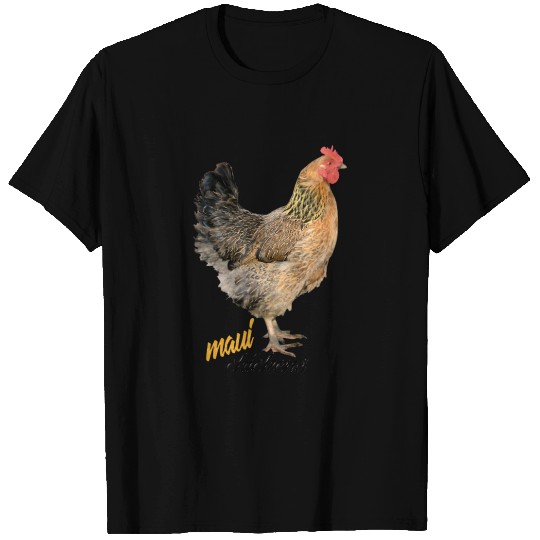 Maui Chickens - Chicken - T-Shirt