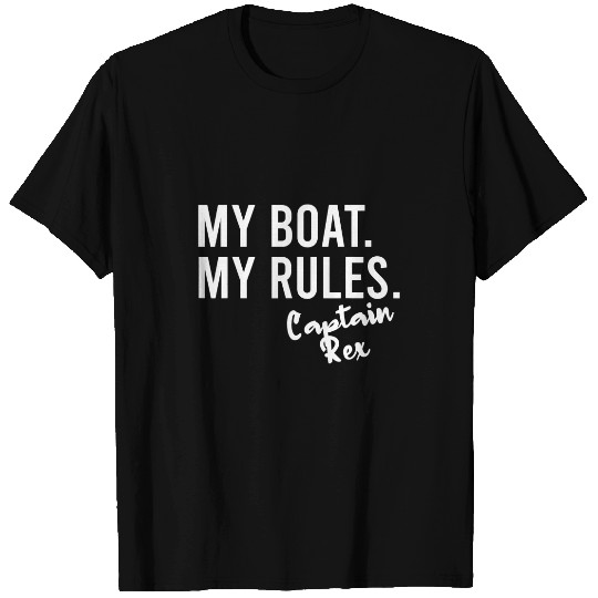 Dinosaur Dino Dino My Boat My Rules Captain Rex Personalized Boating Name T-Shirts
