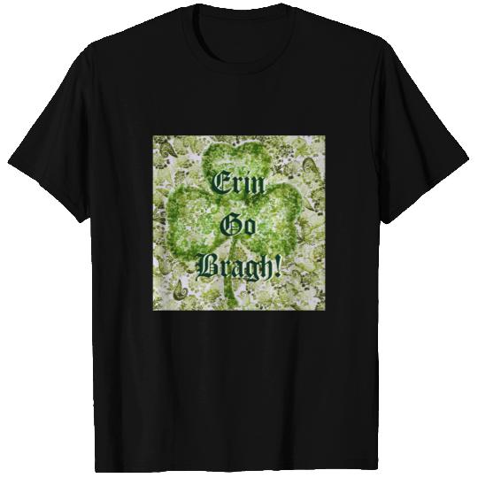 Erin Go Bragh! T-shirt