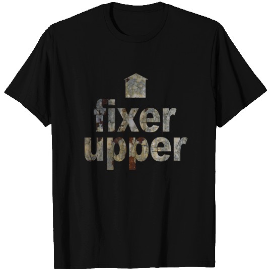 fixer upper T-shirt