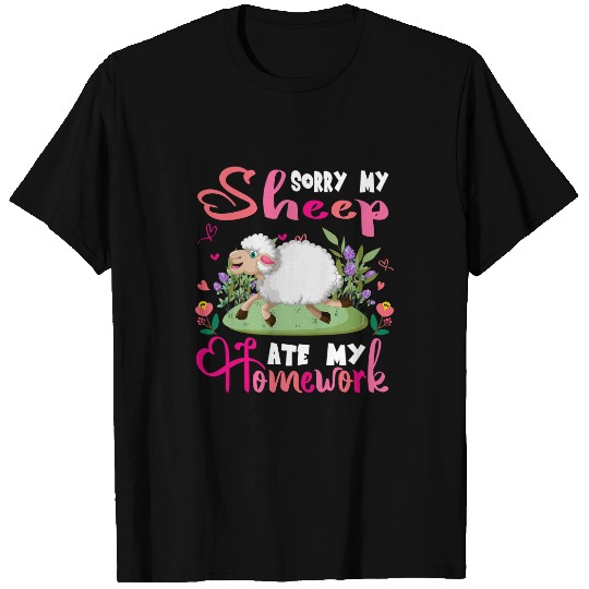 Sheep Lamb Sorry My Sheep Ate My Homework Floral Farm Funny Student Ewe Sheeps T-Shirts