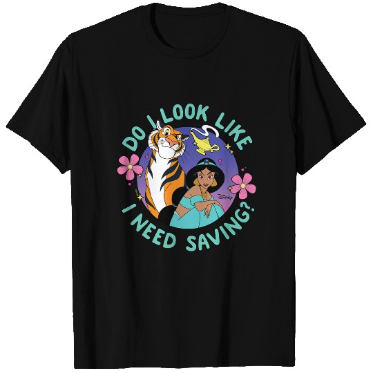 Disney Princess - Jasmine Do I Look Like I Need Saving T-Shirts