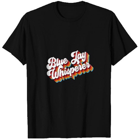 Blue Jay Whisperer Birding Retro T-Shirts