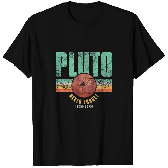 Astronauts Pluto Never Forget Science Space Retro 3 T-Shirts