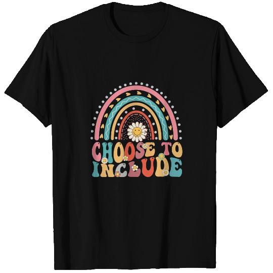 Autistic Choose To Include For Autism Teacher Groovy Retro Rainbow 9 T-Shirts
