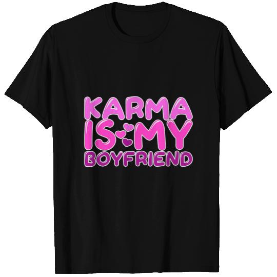 Funny Karma Is My Boyfriend Sarcastic Music T-Shirts