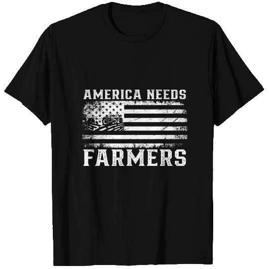 Farm with Flag America Needs Farmers T-Shirts