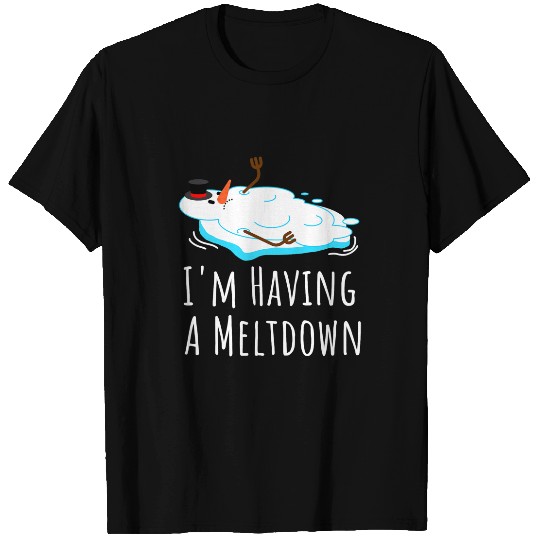 Im Having A Meltdown Snowman Drawing For Women Funny Winter T-Shirts