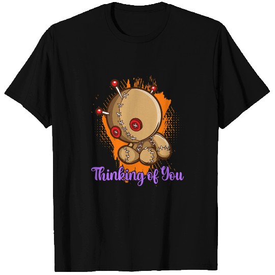 Thinking Of You Voodoo Dolls Curse Witchcraft Black Magic T-Shirts