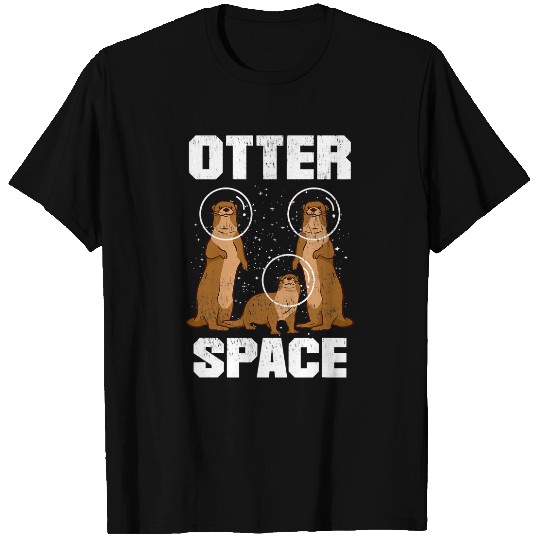 Otters Space for a Astronaut Fan Astronomy Solar System T-Shirts