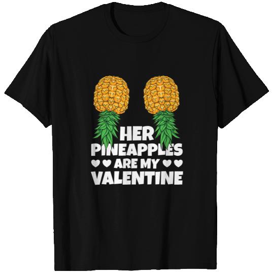 Swinger Her Pineapples Are My Valentine Men Upside Down T-Shirts