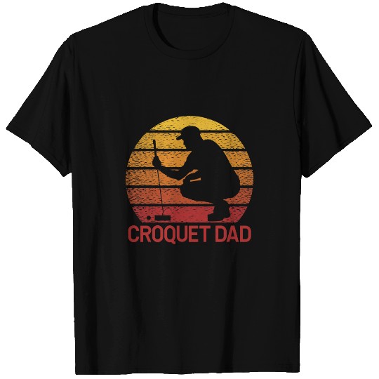 Croquet Croquet Dad Funny Saying T-Shirts