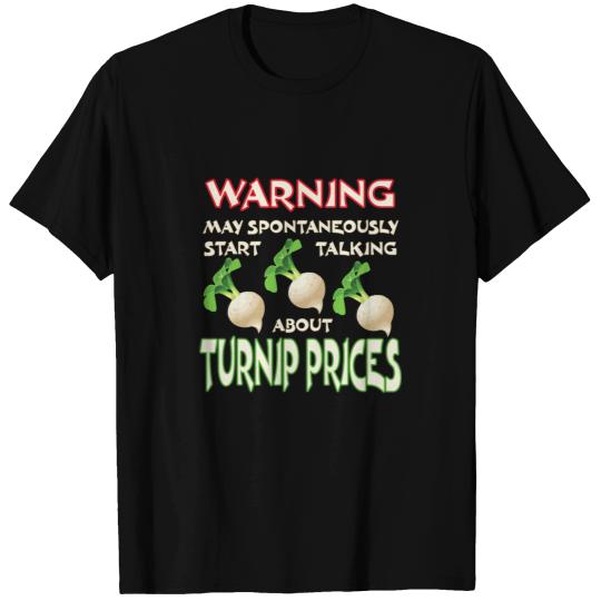 Turnip Prices Warning May Spontaneously Start turnips price T-Shirts