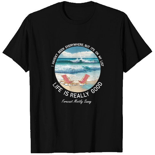 Life Is Really Good Summer Beach Vacation Graphic 2 T-Shirts