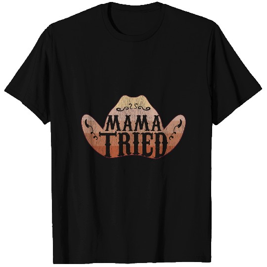 Womens Country Music Mama Tried T-Shirts