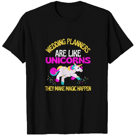Unicorns Wedding Planner Unicorns Engagement Party Coordinator T-Shirts