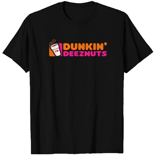 Dunkin Deez Nuts T Shirt