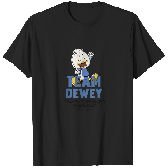 Disney DuckTales Team Dewey Adventure Is About D T-Shirts