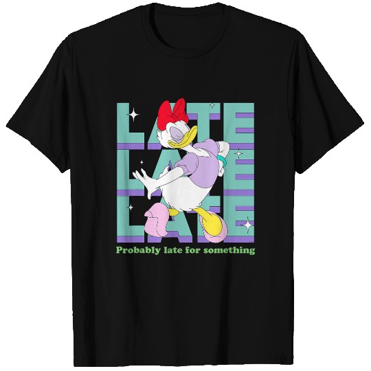 Disney Daisy Duck Probably Late for Something Funny T-Shirts
