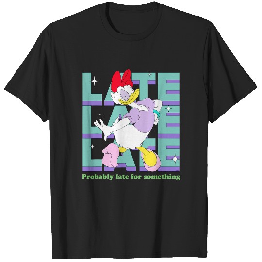 Disney Daisy Duck Probably Late for Something Funny T-Shirts