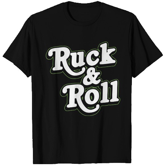 Ruck And Roll T-Shirts