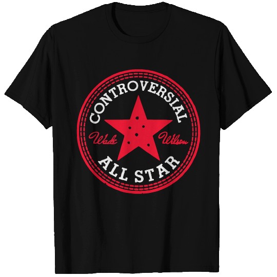 Controversial All Star T-Shirts