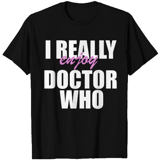 I Like It T-Shirts