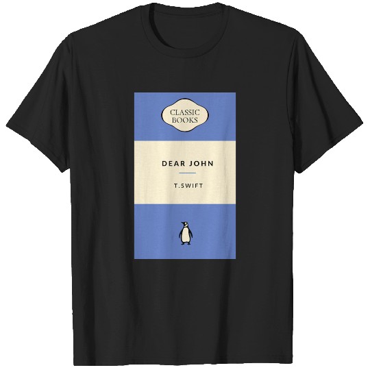 Discover Dear John  Taylor TShirt T-Shirts